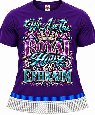 We are the royal house of Ephraim