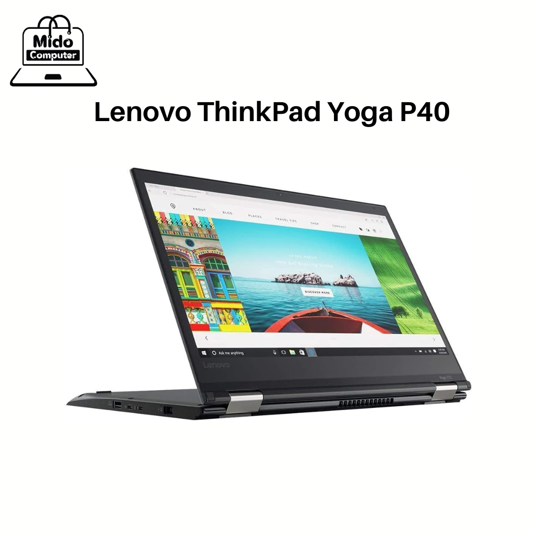 Lenovo ThinkPad Yoga P40 Core i7-6500U - Ram 8 - SSD 256 - Nvidia Quadro m500m 2GB GDDR5- 14 inch Touch FHD X360