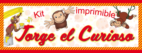 Kit imprimible de JOrge el Curioso