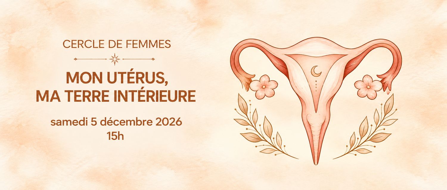 Mon utérus, ma terre intérieure