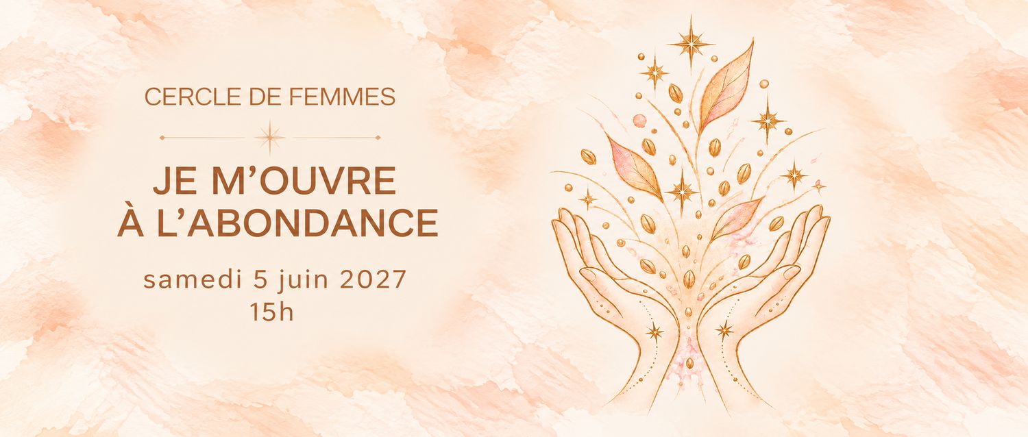 Je m'ouvre à l'abondance
