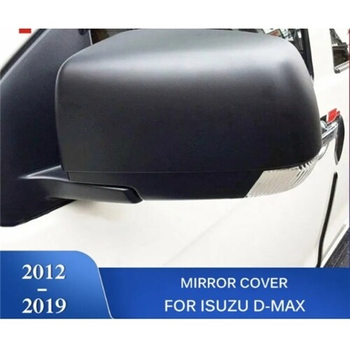 Door Mirror Cover - Suitable for Isuzu D-Max 2012-2019