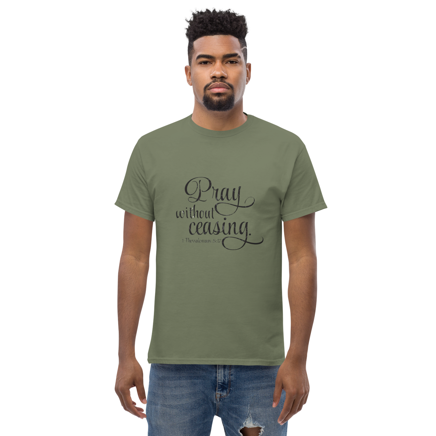 Church Ready &quot;Pray without Ceasing&quot; Unisex classic tee