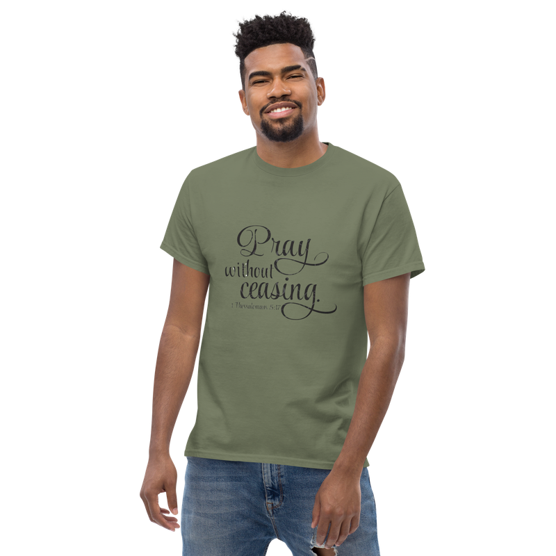 Church Ready &quot;Pray without Ceasing&quot; Unisex classic tee