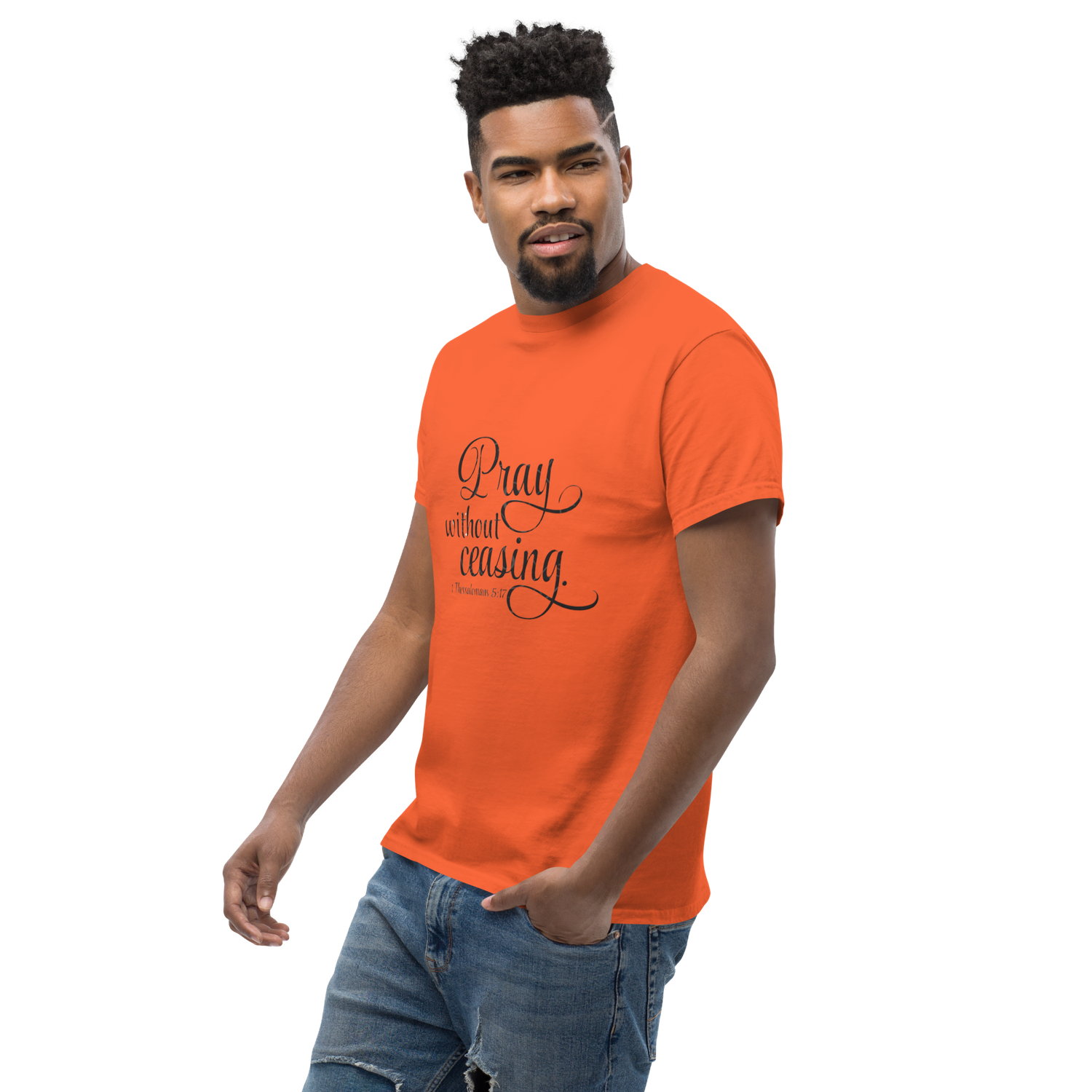 Church Ready &quot;Pray without Ceasing&quot; Unisex classic tee