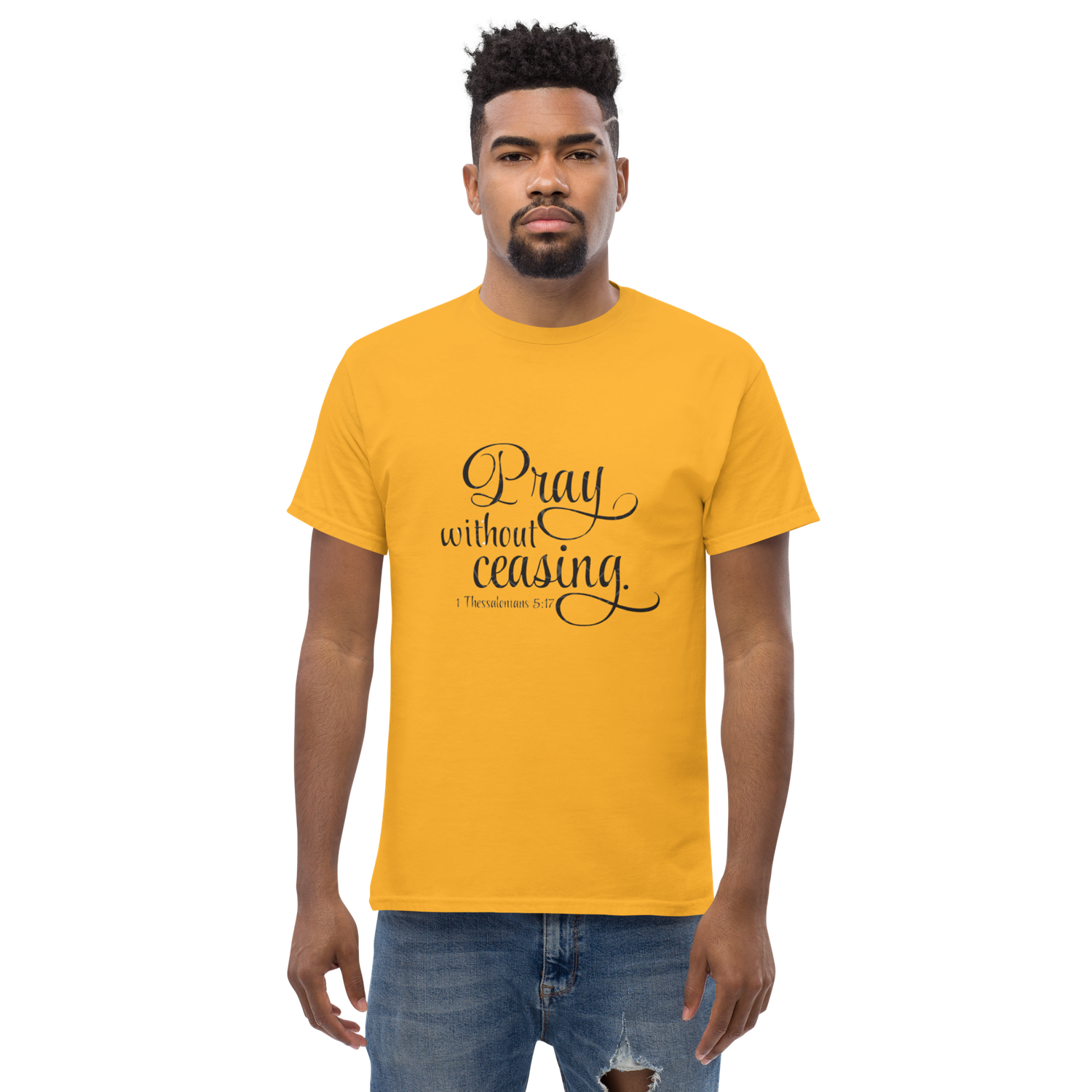 Church Ready &quot;Pray without Ceasing&quot; Unisex classic tee