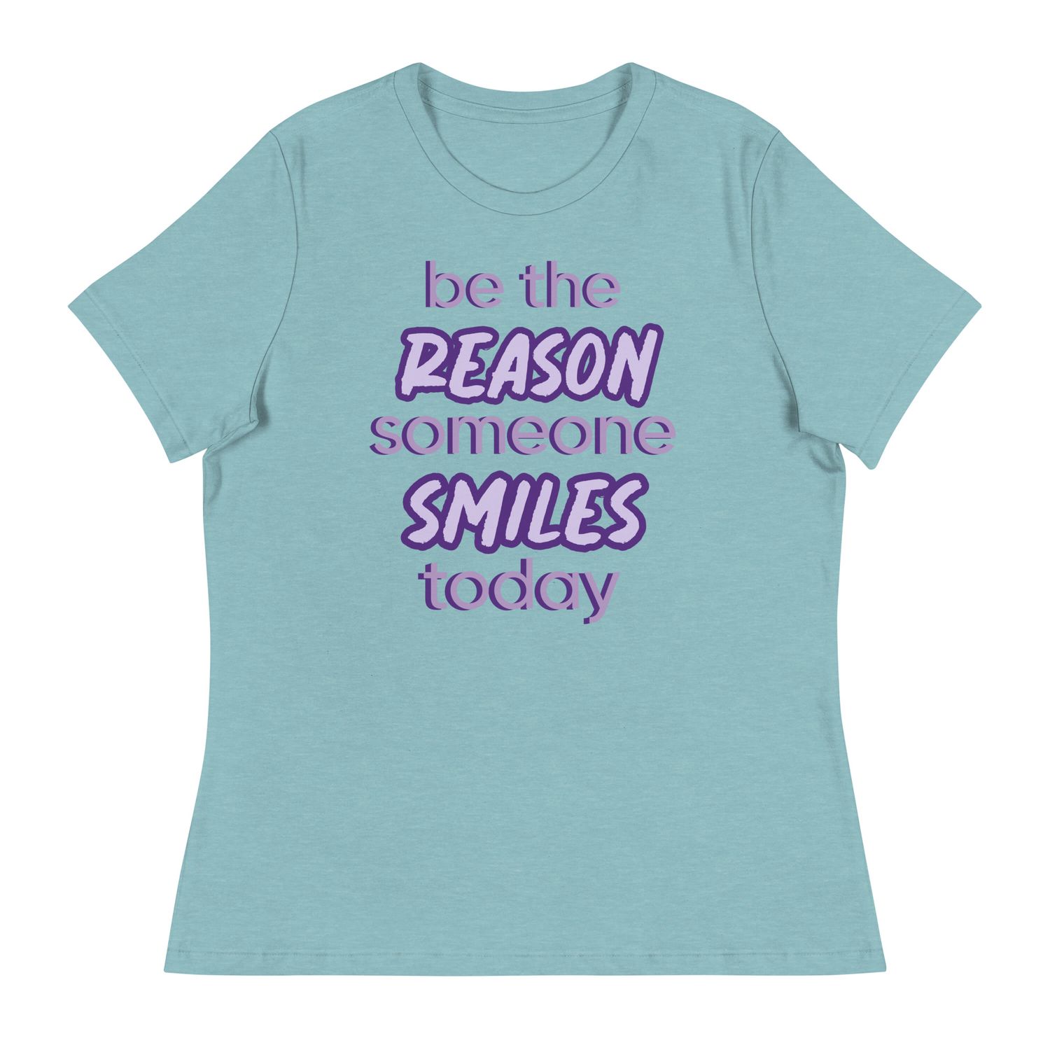 Women&#39;s Church Ready &quot;Be the reason why someone smiles today&quot; T-shirt