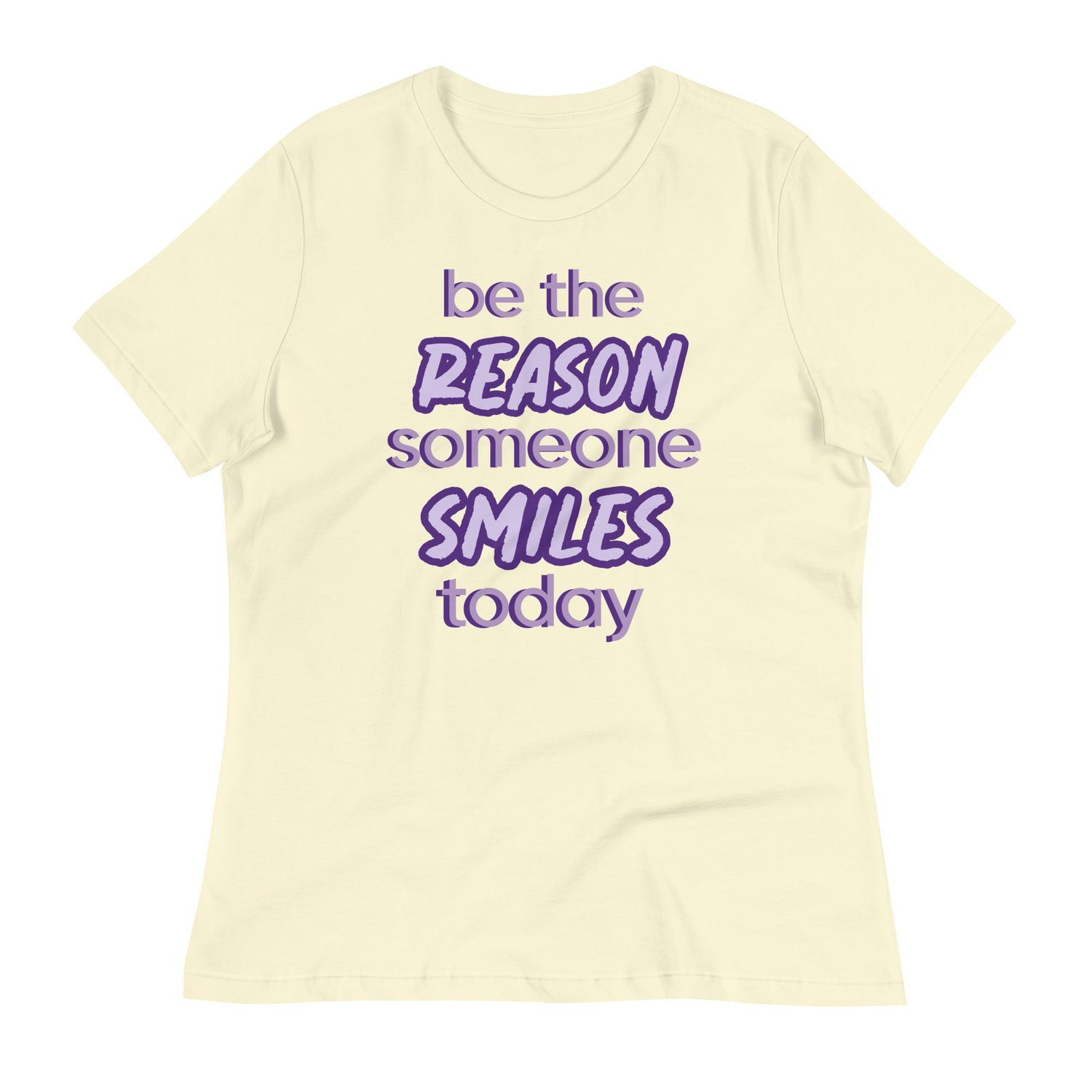 Women&#39;s Church Ready &quot;Be the reason why someone smiles today&quot; T-shirt