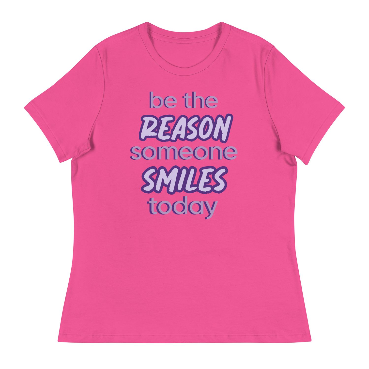 Women&#39;s Church Ready &quot;Be the reason why someone smiles today&quot; T-shirt