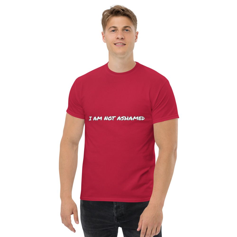 I AM NOT ASHAMED T-SHIRT