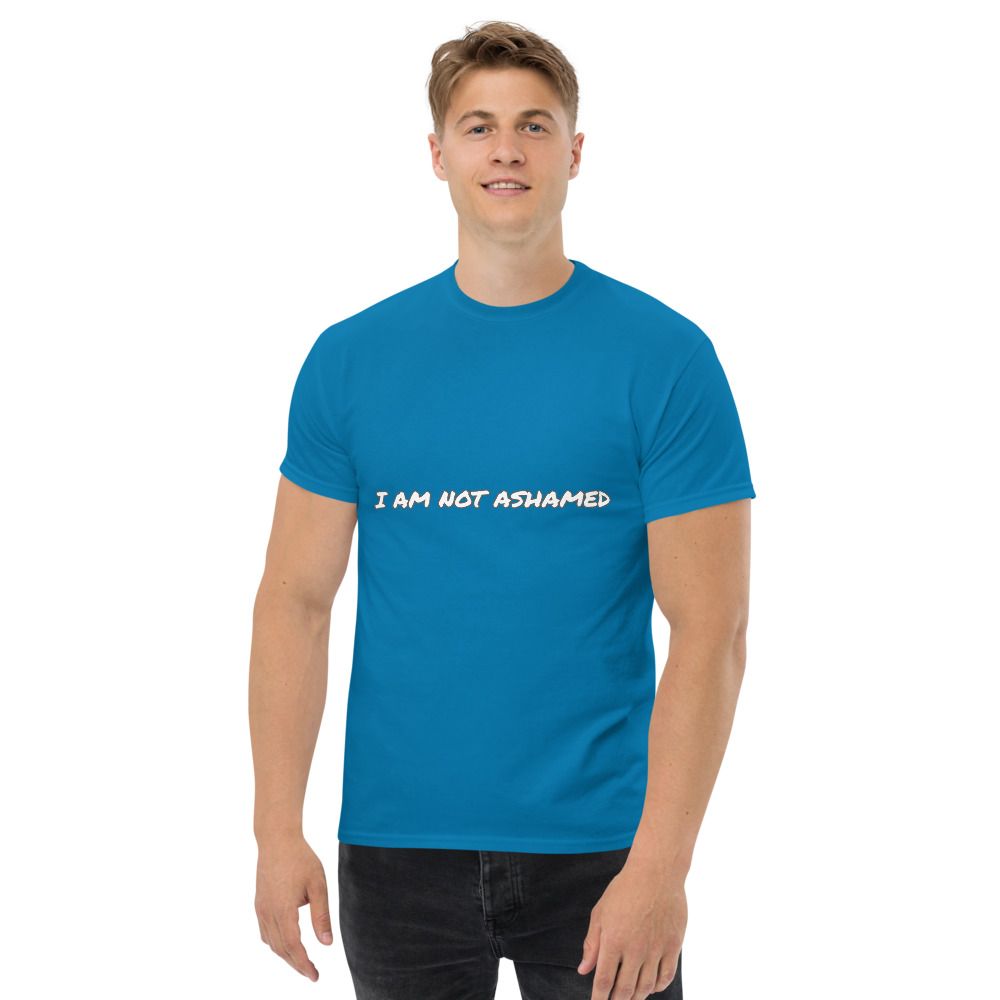 I AM NOT ASHAMED T-SHIRT