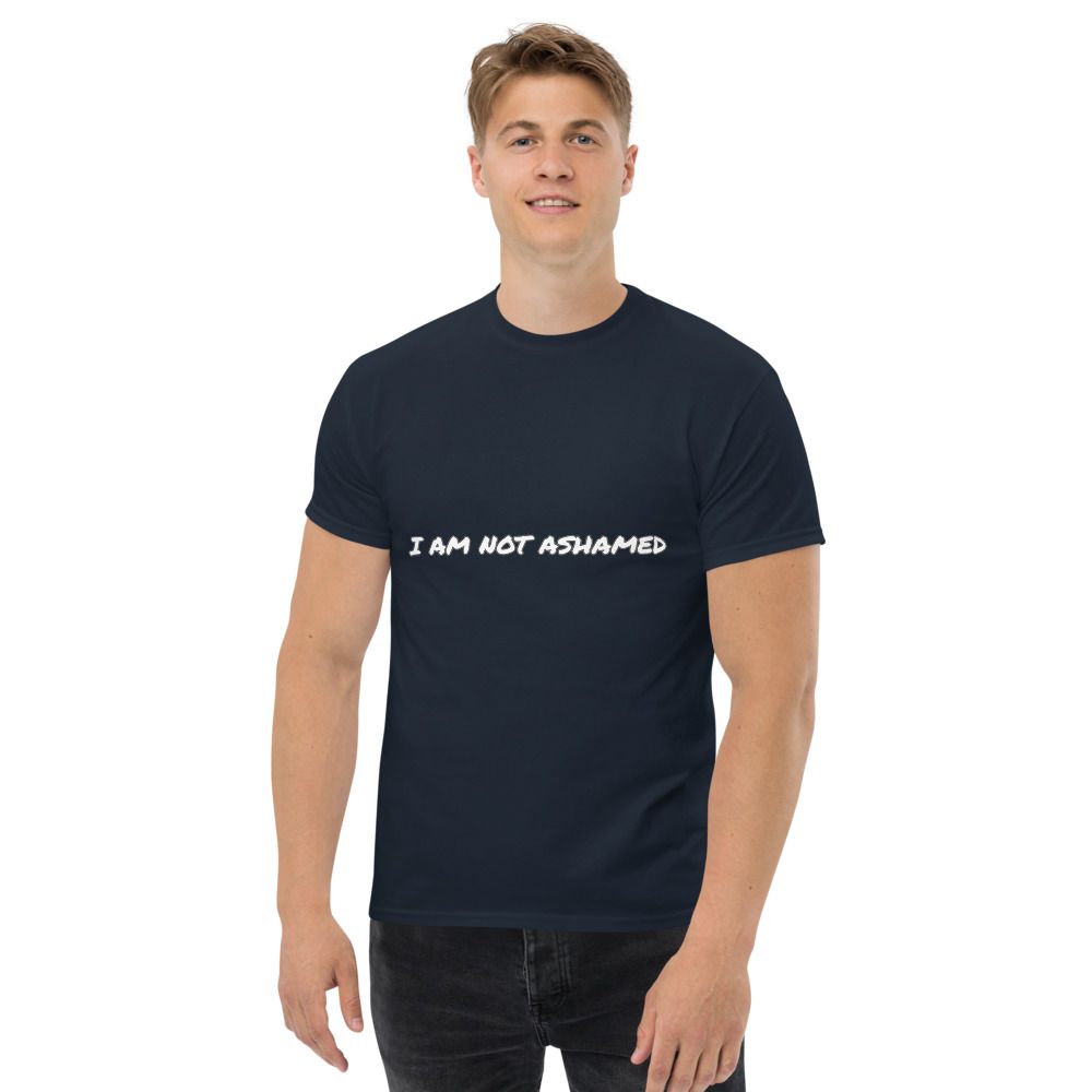 I AM NOT ASHAMED T-SHIRT
