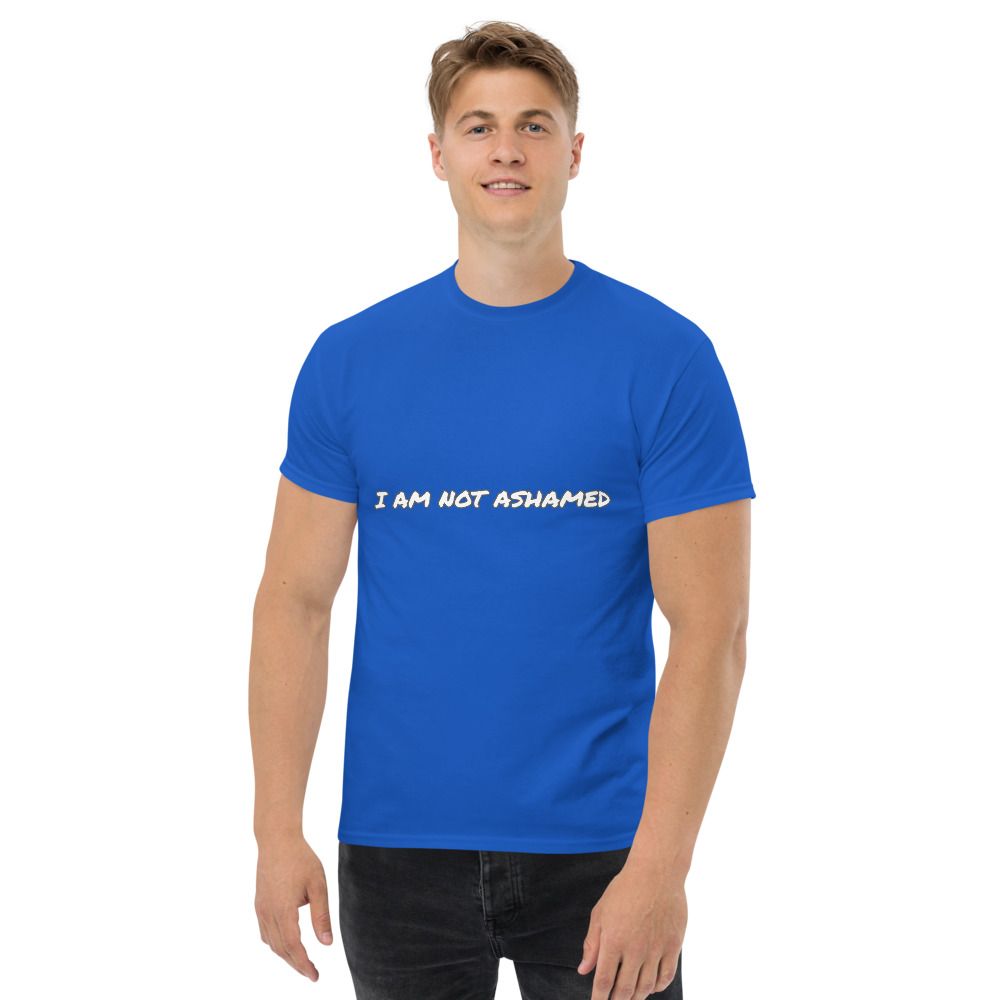 I AM NOT ASHAMED T-SHIRT