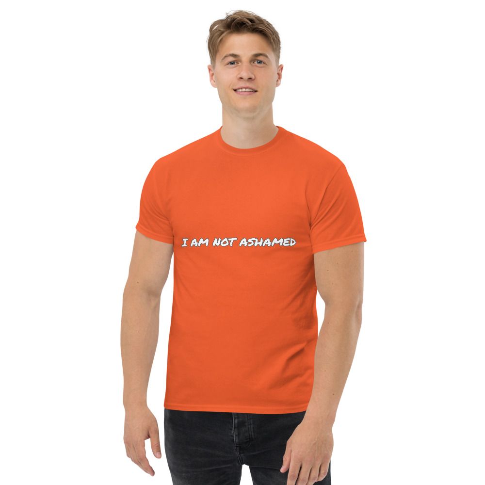 I AM NOT ASHAMED T-SHIRT