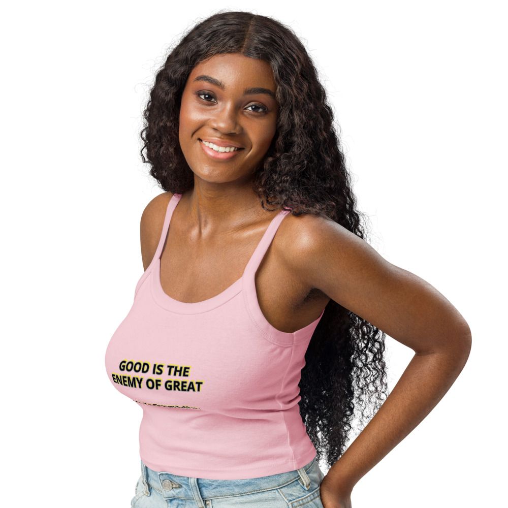 Good is the enemy of Great Kirk Franklin quote Women’s micro-rib tank top