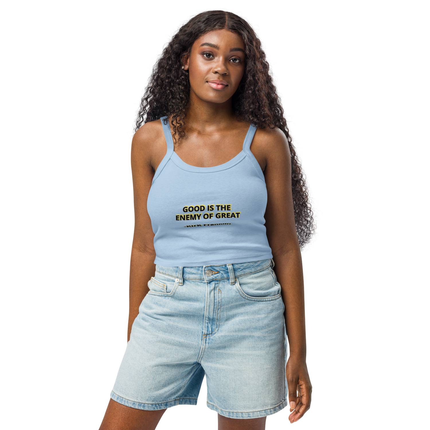 Good is the enemy of Great Kirk Franklin quote Women’s micro-rib tank top