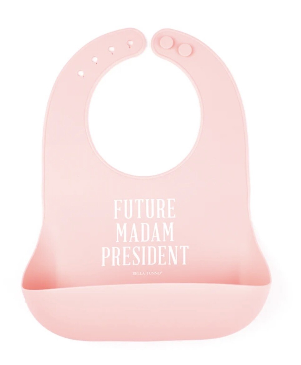 “Future Madam President” Wonder Bib