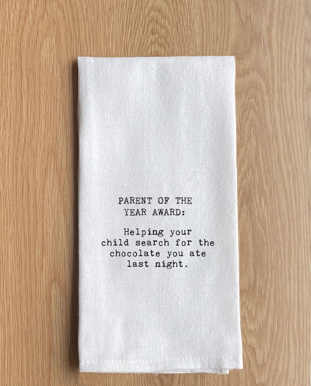 Parent Of The Year Award… Hand Towel