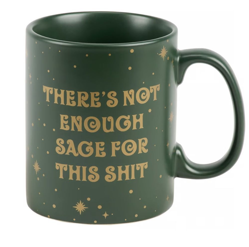 Mug - Not Enough Sage