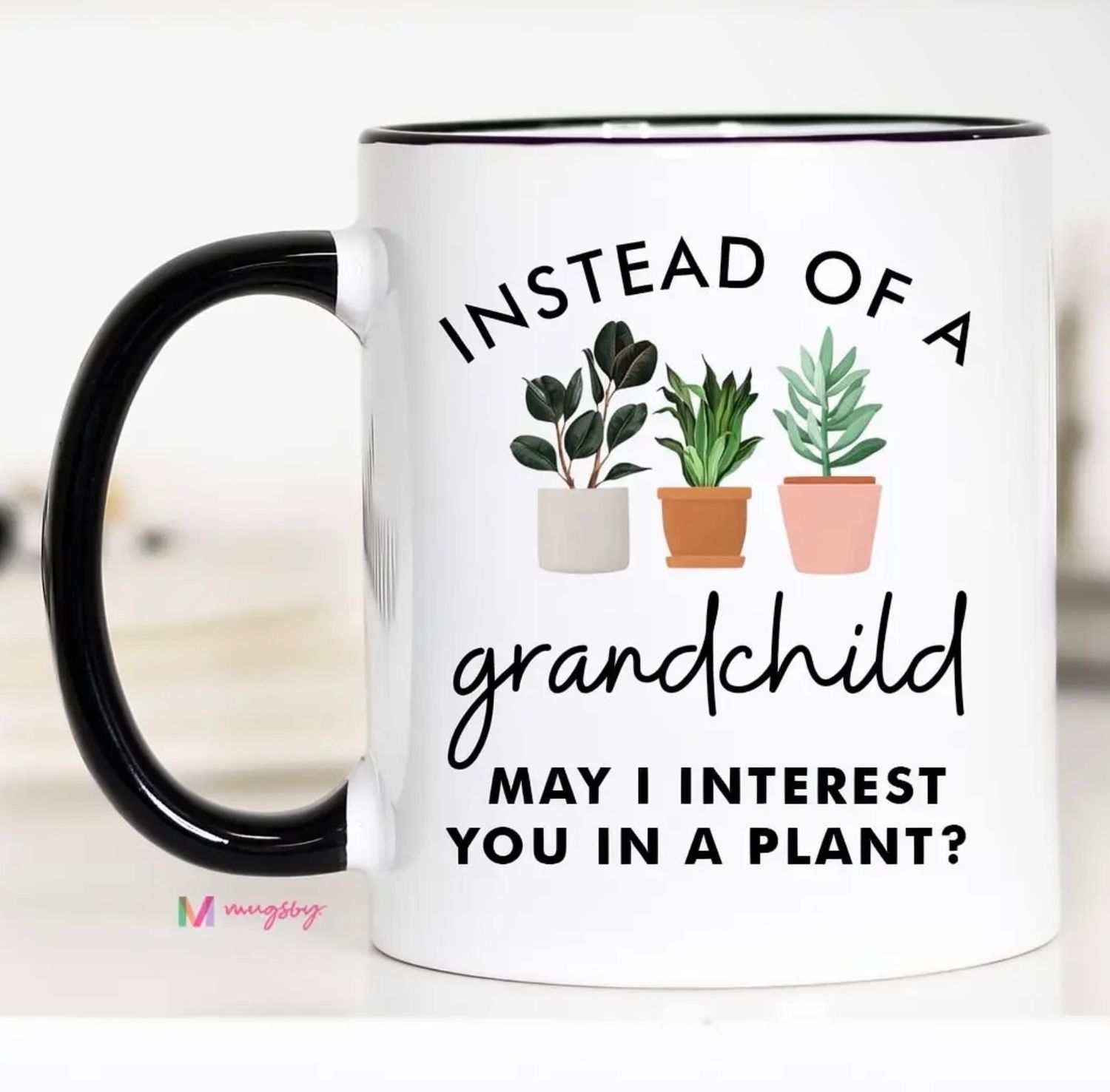 Instead of Grandchild Mug