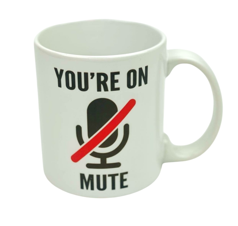 You're On Mute Mug