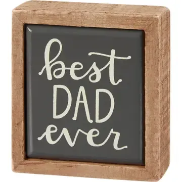 Best Dad Ever Box Sign
