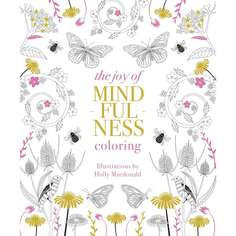 The Joy of Mindfulness Coloring Book