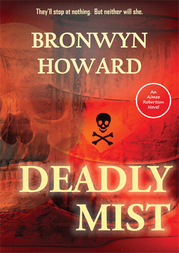 Novel: Aimee Robertson Series #2 - Deadly Mist - (eBook)