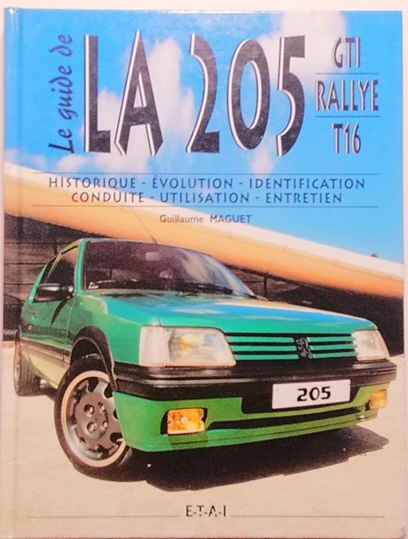 Guide Peugeot 205 GTI RALLYE T16