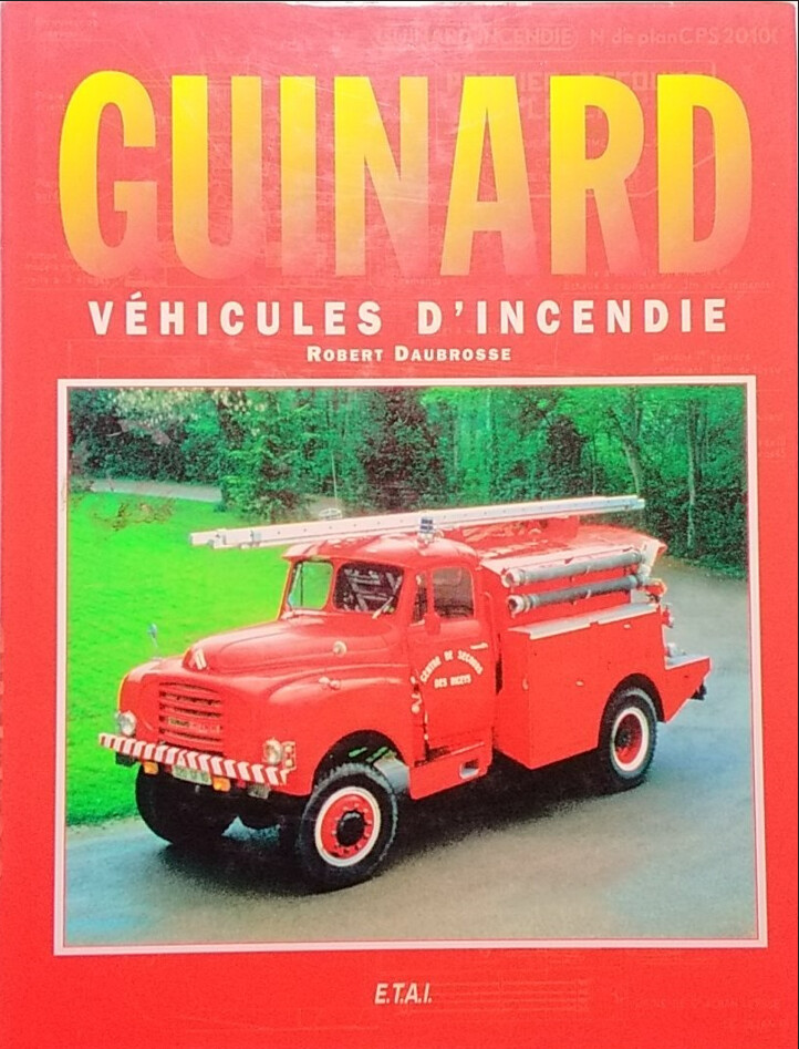 GUINARD Véhicules d'Incendie