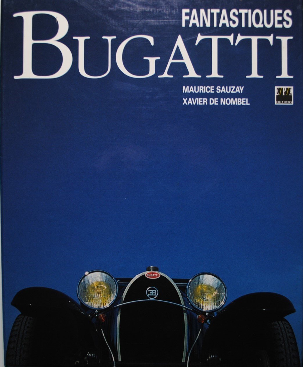 Fantastiques Bugatti
