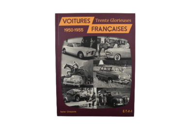 Trente Glorieuses Voitures Françaises 1950-1955