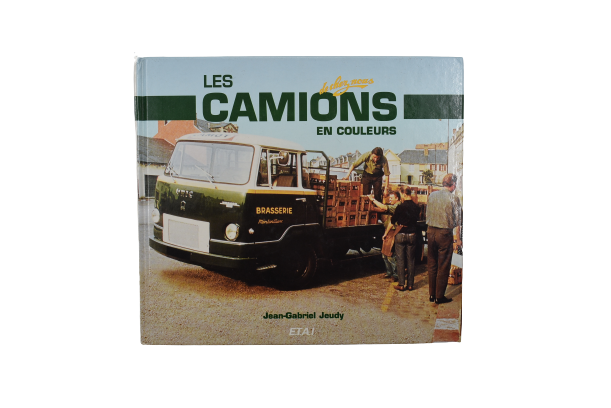 Les Camions En Couleurs de chez nous