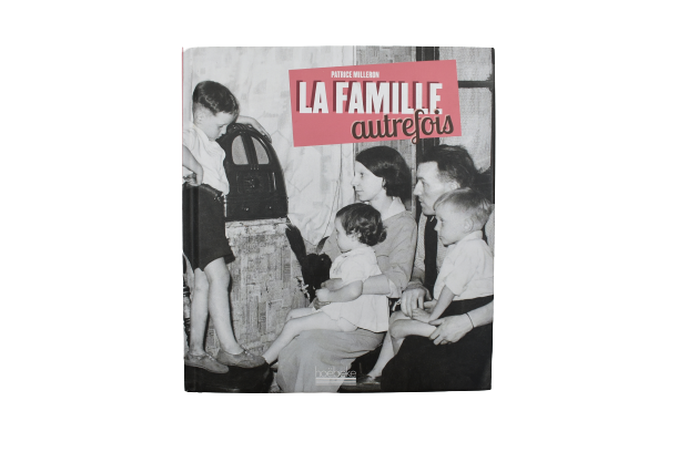 La Famille Autrefois