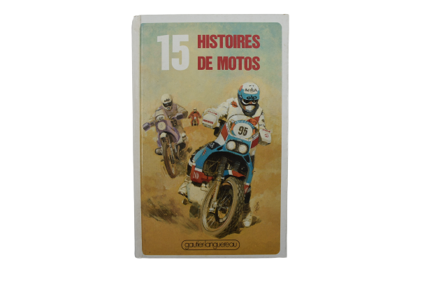 15 Histoires De Motos