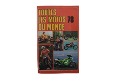 Toutes Les Motos Du Monde 1978