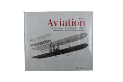 Aviation Les Premières Années De L'Aéronautique