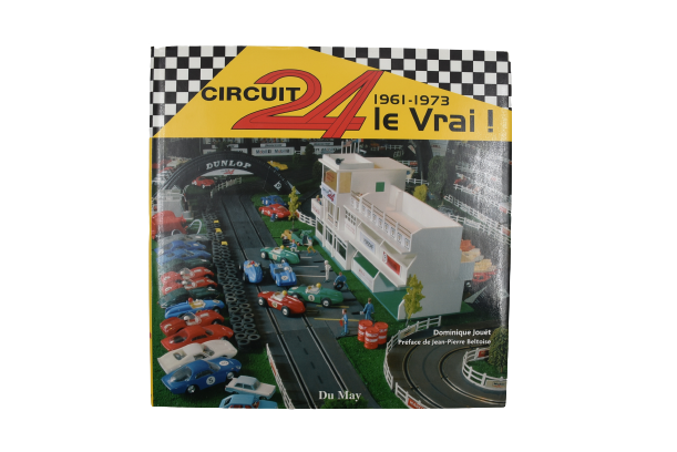 Circuit 24 Le Vrai 1961 1973
