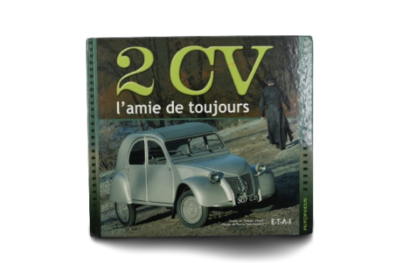 2 CV L'Amie De Toujours