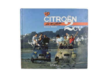 La Citroën 2 CV De Mon Père