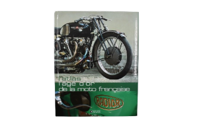 L'Atlas L'Age D'Or De La Moto Française