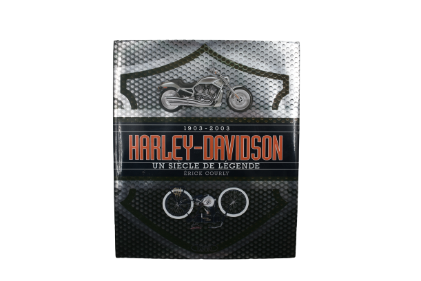 Harley Davidson Un Siècle De Légende 1903 / 2003