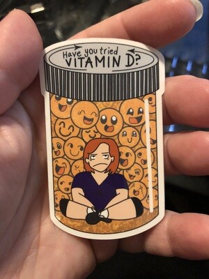 Have You Tried Vitamin D sticker