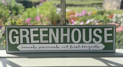 Rustic Greenhouse Sign