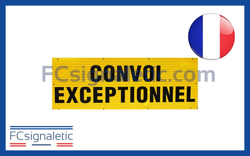 Panneau aluminium  CONVOI EXCEPTIONNEL 120X40 cm double face