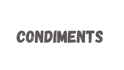 Condiments
