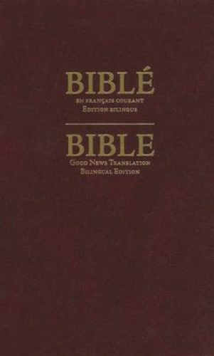 French-English Bilingual Bible-PR-FL/Gnt - NEW Paperback