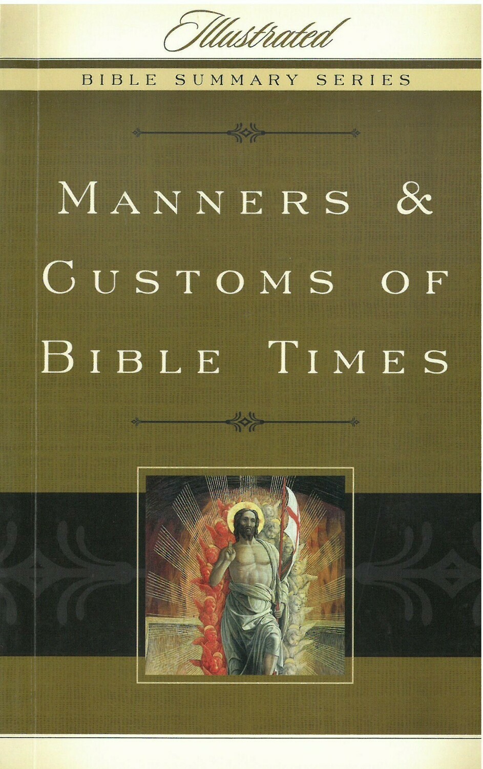 Manners &amp; Customs of Bible Times