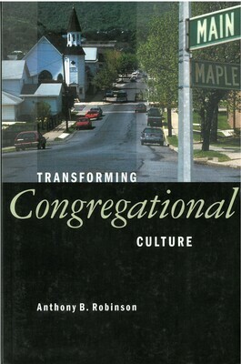 Transforming Congregational Culture