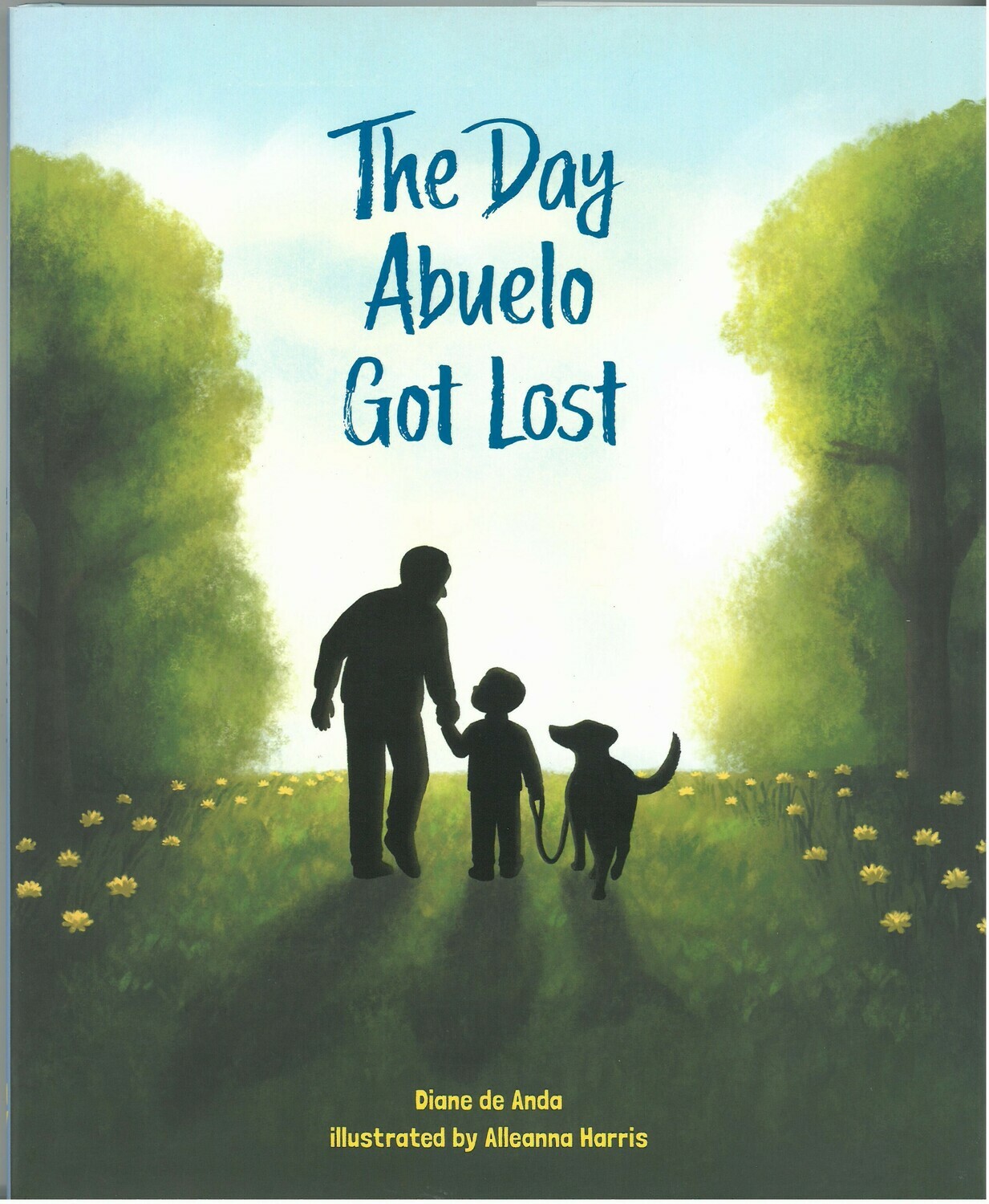 Day Abuelo Got Lost, The